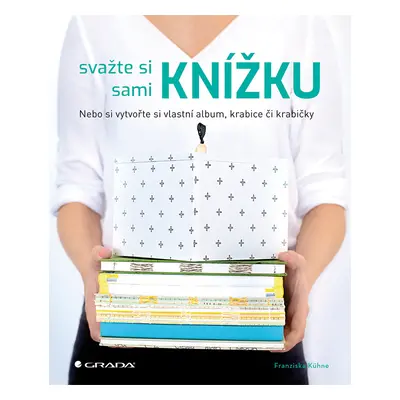 E-kniha: Svažte si sami knížku od Kühne Franziska