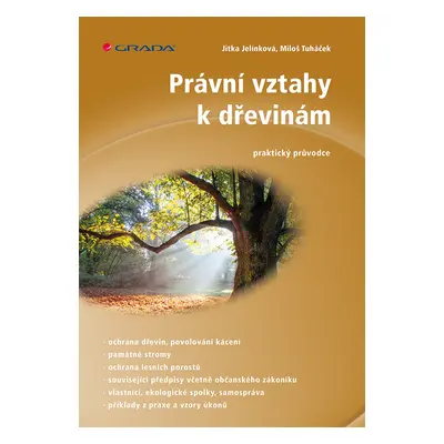 E-kniha: Právní vztahy k dřevinám od Jelínková Jitka