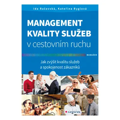 E-kniha: Management kvality služeb v cestovním ruchu od Rašovská Ida