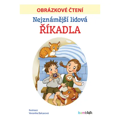 E-kniha: Nejznámější lidová říkadla - Obrázkové čtení od Balcarová Veronika