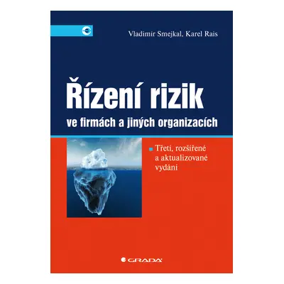 E-kniha: Řízení rizik ve firmách a jiných organizacích od Smejkal Vladimír