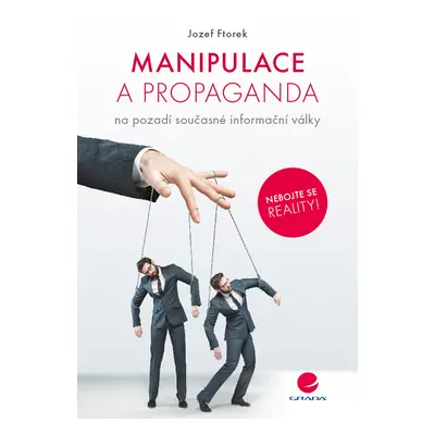 E-kniha: Manipulace a propaganda od Ftorek Jozef