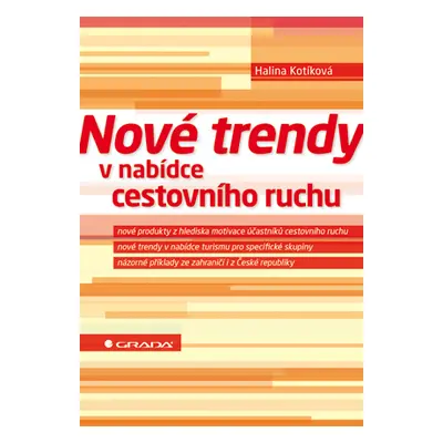 E-kniha: Nové trendy v nabídce cestovního ruchu od Kotíková Halina