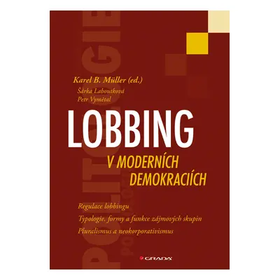 E-kniha: Lobbing v moderních demokraciích od Müller Karel B.