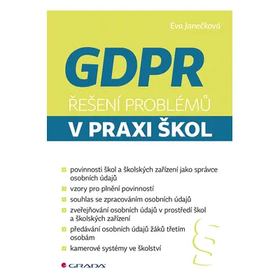 E-kniha: GDPR - Řešení problémů v praxi škol od Janečková Eva