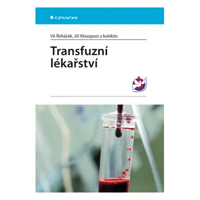 E-kniha: Transfuzní lékařství od Řeháček Vít