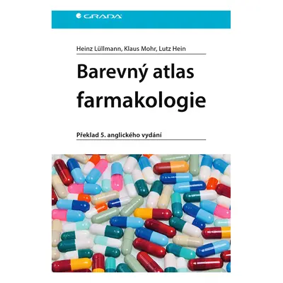 Kniha: Barevný atlas farmakologie od Lüllmann Heinz