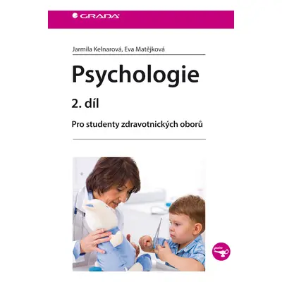 E-kniha: Psychologie 2. díl od Kelnarová Jarmila