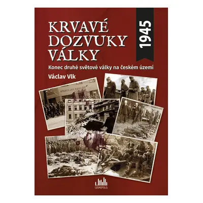 E-kniha: Krvavé dozvuky války od Vlk Václav