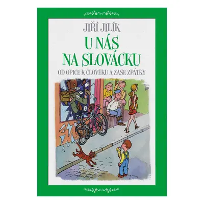 E-kniha: U nás na Slovácku od Jilík Jiří