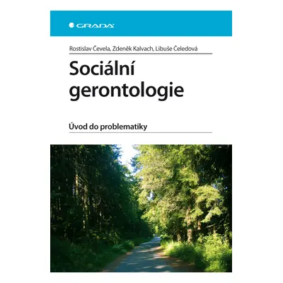 E-kniha: Sociální gerontologie od Čevela Rostislav