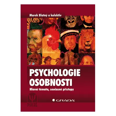 Kniha: Psychologie osobnosti od Blatný Marek