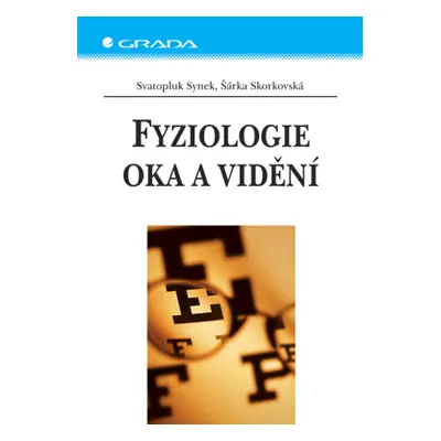 E-kniha: Fyziologie oka a vidění od Synek Svatopluk