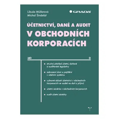 Kniha: Účetnictví, daně a audit v obchodních korporacích od Müllerová Libuše