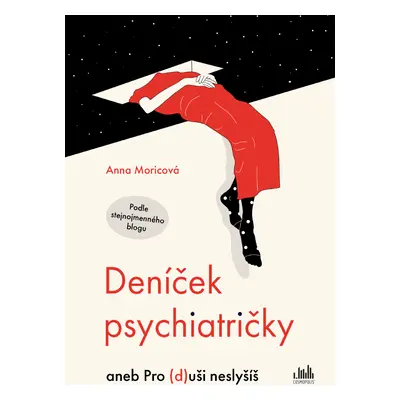 Kniha: Deníček psychiatričky od Moricová Anna