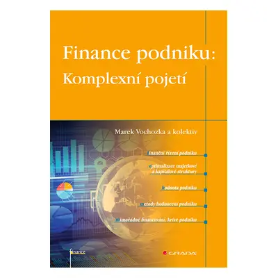 E-kniha: Finance podniku: Komplexní pojetí od Vochozka Marek