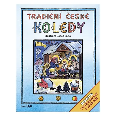 Kniha: Tradiční české KOLEDY - Josef Lada od Lada Josef