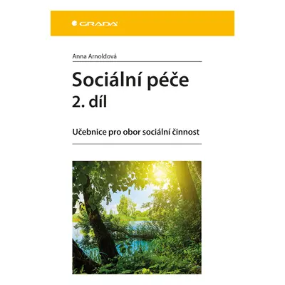 Kniha: Sociální péče 2. díl od Arnoldová Anna