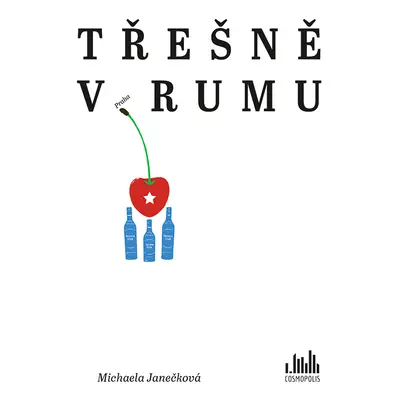 Kniha: Třešně v rumu od Janečková Michaela