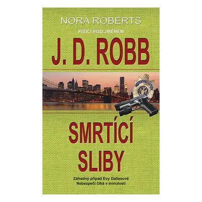 E-kniha: Smrtící sliby od Robb J. D.