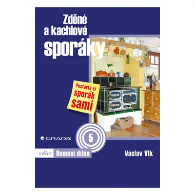 E-kniha: Zděné a kachlové sporáky od Vlk Václav