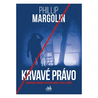 E-kniha: Krvavé právo od Margolin Phillip