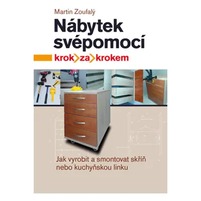 E-kniha: Nábytek svépomocí od Zoufalý Martin