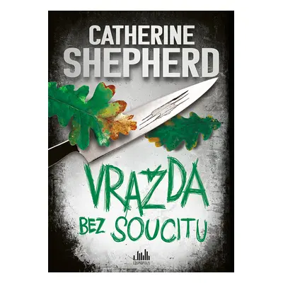 E-kniha: Vražda bez soucitu od Shepherd Catherine