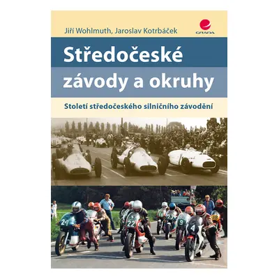 E-kniha: Středočeské závody a okruhy od Wohlmuth Jiří