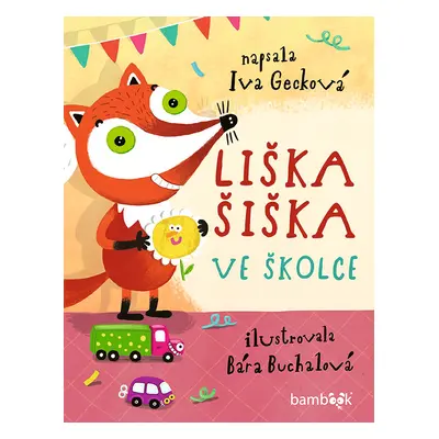 E-kniha: Liška Šiška ve školce od Gecková Iva