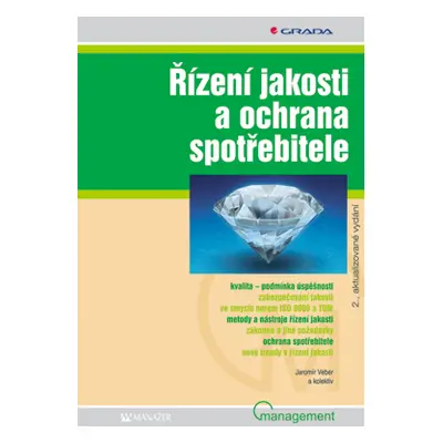 E-kniha: Řízení jakosti a ochrana spotřebitele od Veber Jaromír