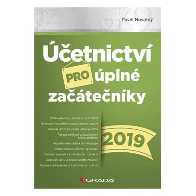 E-kniha: Účetnictví pro úplné začátečníky 2019 od Novotný Pavel