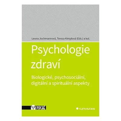 Kniha: Psychologie zdraví od Jochmannová Leona