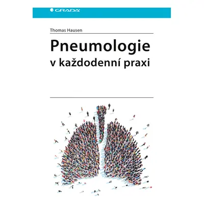 Kniha: Pneumologie v každodenní praxi od Hausen Thomas