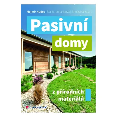 E-kniha: Pasivní domy z přírodních materiálů od Hudec Mojmír