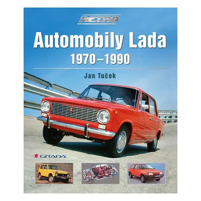 E-kniha: Automobily Lada 1970-1990 od Tuček Jan