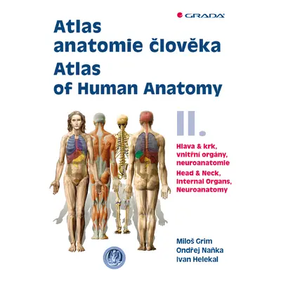 Kniha: Atlas anatomie člověka II. - Atlas of Human Anatomy II. od Grim Miloš