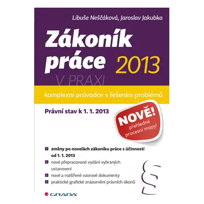 E-kniha: Zákoník práce 2013 v praxi - komplexní průvodce od Neščáková Libuše