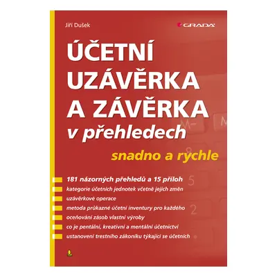 E-kniha: Účetní uzávěrka a závěrka v přehledech od Dušek Jiří