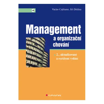 E-kniha: Management a organizační chování od Cejthamr Václav