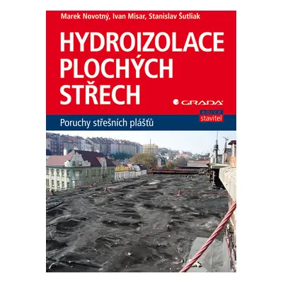 E-kniha: Hydroizolace plochých střech od Novotný Marek