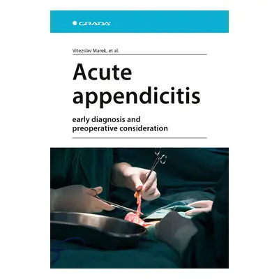 E-kniha: Acute appendicitis od Marek Vitězslav