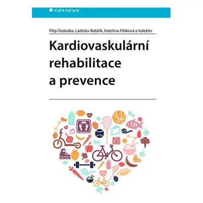 E-kniha: Kardiovaskulární rehabilitace a prevence od Dosbaba Filip