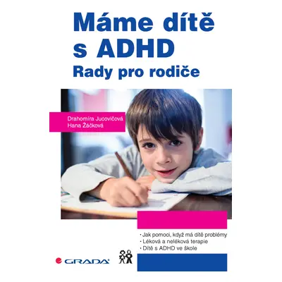 E-kniha: Máme dítě s ADHD od Jucovičová Drahomíra