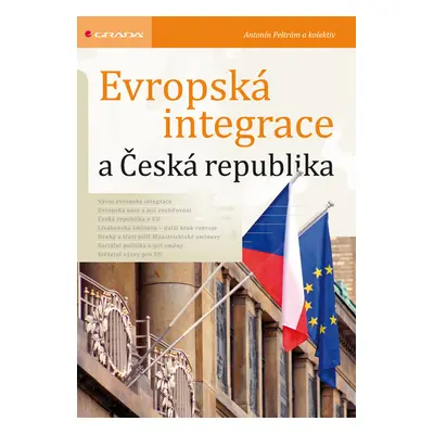 E-kniha: Evropská integrace a Česká republika od Peltrám Antonín