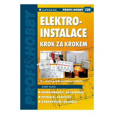 E-kniha: Elektroinstalace krok za krokem od Kunc Josef