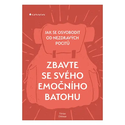 E-kniha: Zbavte se svého emočního batohu od Dittmar Vivian