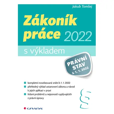 E-kniha: Zákoník práce 2022 - s výkladem od Tomšej Jakub