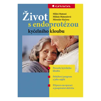 E-kniha: Život s endoprotézou kyčelního kloubu od Matouš Miloš