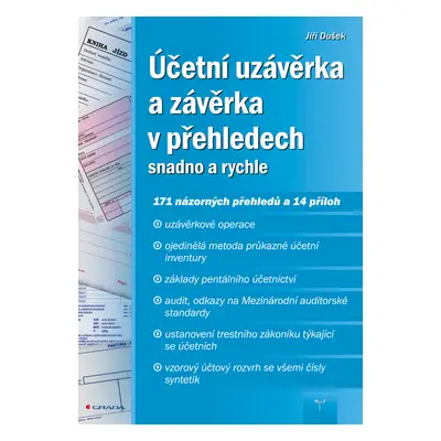 E-kniha: Účetní uzávěrka a závěrka v přehledech od Dušek Jiří